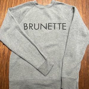 Brunette The Label Sweatshirt